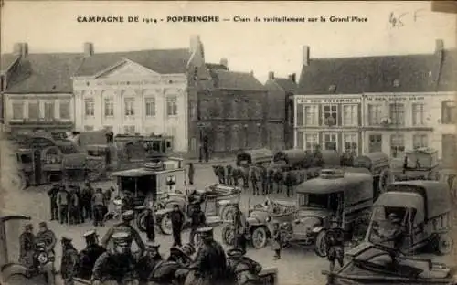 Ak Poperinghe Poperinge Westflandern, Campagne 1914, Chars de ravitaillement sur la Grand'Place