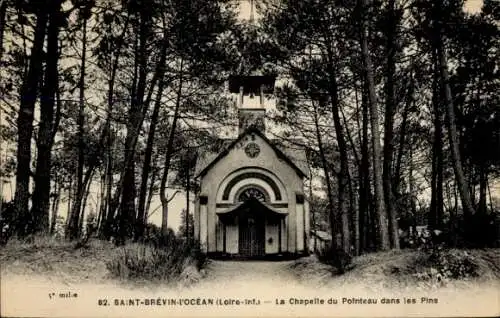 Ak St Brévin l'Océan Loire Atlantique, La Chapelle