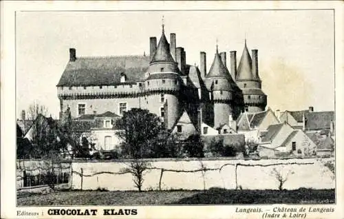 Ak Langeais Indre et Loire, Chateau, Chocolat Klaus, Reklame, Blick, zum Schloss