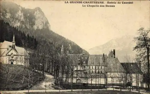 Ak Grande Chartreuse Isère, Entree du Couvent, La Chapelle des Dames