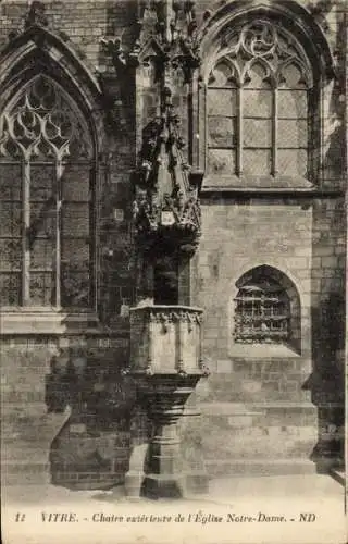 Ak Vitré Ille-et-Vilaine, Chaire exterleure de l'Eglise Notre-Dame