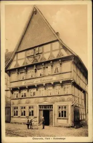 Ak Osterode am Harz, Gasthof Ratswaage