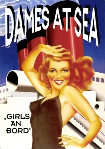 Ak Schauspielerin Dames at Sea, Girls on Board, Kamine, Zeichnung, Autogramm