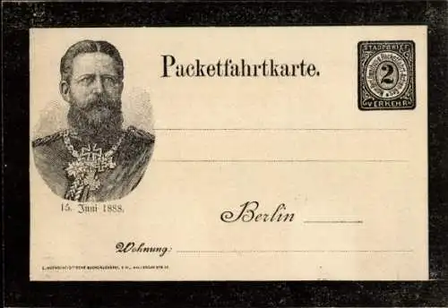 Ak Kaiser Friedrich III. von Preußen, Private Stadtpost, Packetfahrt