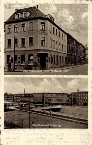 Ak Duisburg im Ruhrgebiet, Hotel Restaurant Zum goldenen Hahn, Hauptbahnhof