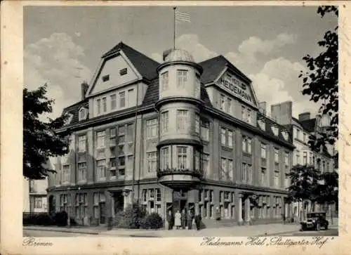 Ak Hansestadt Bremen, Hotel Stuttgarter Hof