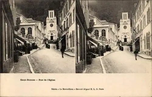 Stereo Ak Eaux Bonnes Pyrénées Atlantiques, Rue de l’Eglise