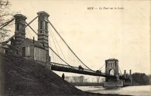 Ak Mer Loir et Cher, Le Pont sur la Loire