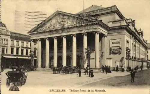 Ak Bruxelles Brüssel, Theatre Royal de la Monnaie