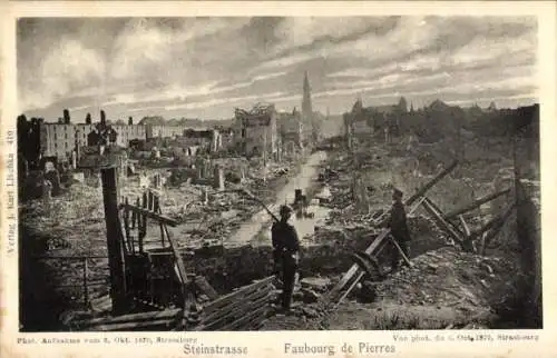 Ak Strasbourg Straßburg Elsass Bas Rhin, Steinstraße, Ruinen, 3. Oktober 1870