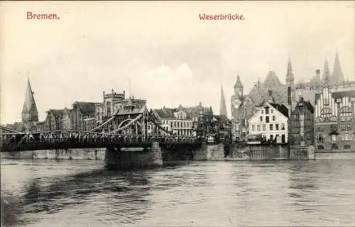 Ak Hansestadt Bremen, Weserbrücke