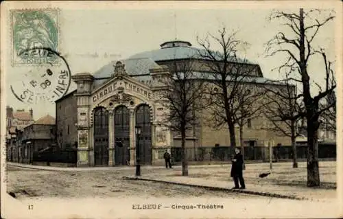 Ak Elbeuf Seine-Maritime, Zirkustheater
