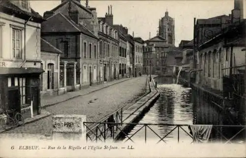 Ak Elbeuf Seine-Maritime, Rue de la Rigolle und Kirche Saint Jean