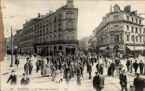 Ak Elbeuf Seine-Maritime, La Place du Calvaire