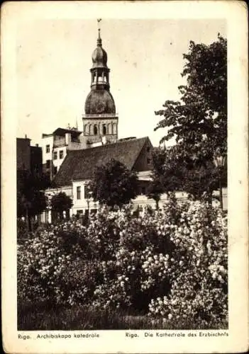 Ak Riga Lettland, Kathedrale des Erzbischofs