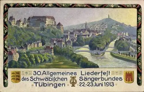 Künstler Ak Frankl, F.,Tübingen am Neckar, 30. Allgem. Liederfest des Schwäbischen Sängerbundes 1913
