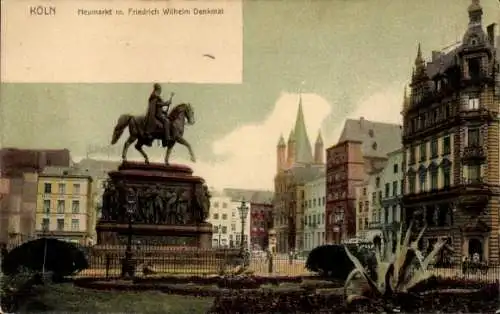 Ak Köln am Rhein, Neumarkt, Friedrich Wilhelm Denkmal