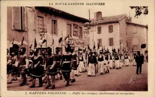 Ak Martres Tolosanne Haute Garonne, Defile des troupes chretiennes et sarrazines