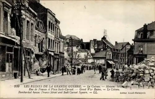 Ak Le Cateau Cambrésis Nord, Maisons,Rueede France, Place Sadi-Carnot, Grande Guerre
