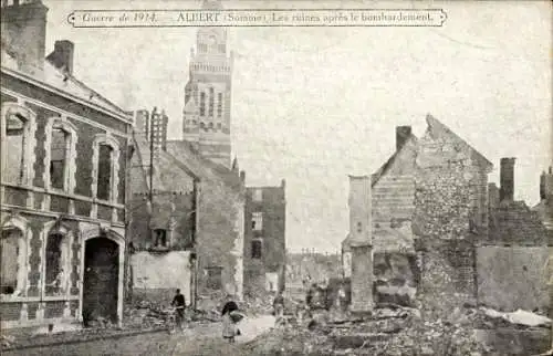Ak Albert Somme, Les ruines apres le bombardement