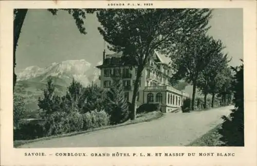 Ak Combloux Haute Savoie, Grand Hotel P.L.M. et Massif du Mont Blanc