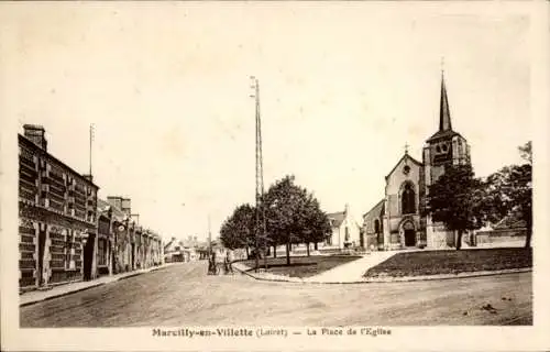 Ak Marcilly en Villette Loiret, La Place de l'Eglise