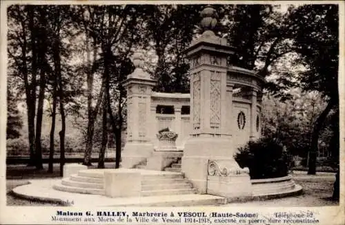 Ak Vesoul Haute Saône, Maison G. Halley, Marbrerie a Vesoul, Monument aux Morts de la Ville