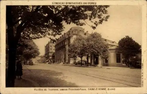 Ak Saint Étienne Loire,Pavillon du Tourisme, avenue President-Faure
