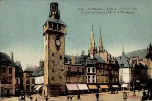 Ak Moulins Allier, Place de l'Hotel de Ville, Tour Jacquemart