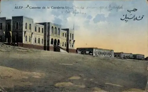 Ak Aleppo Syrien, Kavalleriekaserne