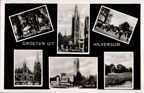 Ak Hilversum Nordholland Niederlande, Kirchen, Rathaus, Bahnhofstraße