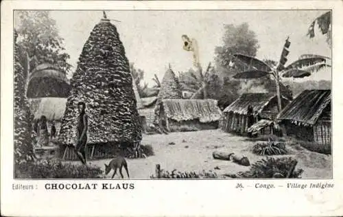 Ak Kongo Belgien DR Kongo Zaire, Village Indigene, Chocolat Klaus
