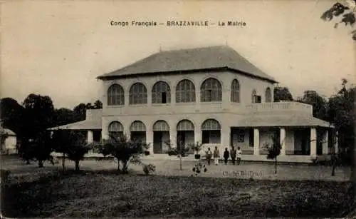 Ak Brazzaville, Französisch-Kongo, Rathaus