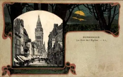 Ak Dunkerque Dünkirchen Nord, Rue de l'Eglise
