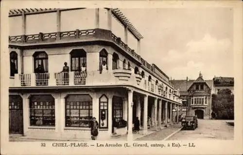 Ak Criel-sur-Mer Seine Maritime, Les Arcades