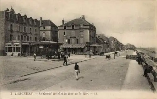 Ak Langrune sur Mer Calvados, Grand Hotel, Rue de la Mer