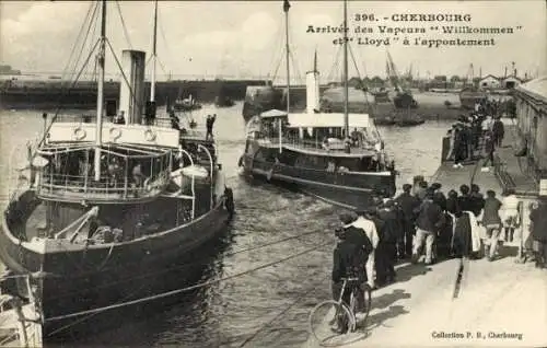 Ak Cherbourg Channel, Ankunft der Willkommen- und Lloyd-Dampfer, Nordd Lloyd Bremen