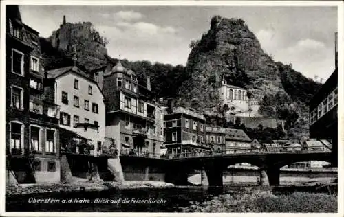 Ak Oberstein an der Nahe, Teilansicht, Felsenkirche