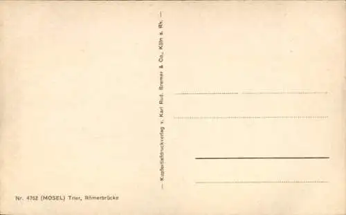 Ak Trier an der Mosel, Römerbrücke
