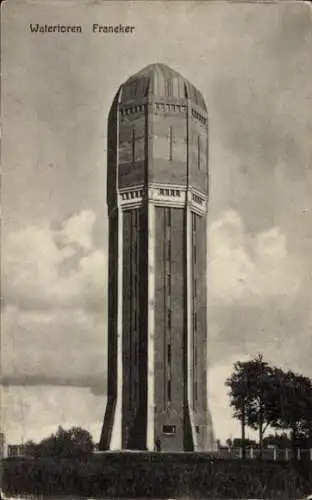 Ak FranekerFriesland Niederlande, Wasserturm