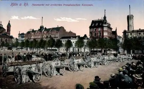 Ak Köln am Rhein, Neumarkt mit eroberten französischen Kanonen