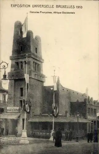 Ak Bruxelles Brüssel, Exposition Universelle 1910, Colonies Franciases, Afrique Occidentale
