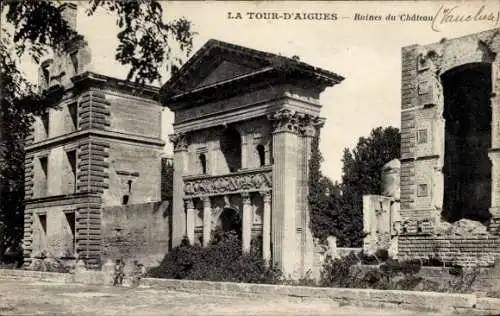 Ak La Tour d'Aigues Vaucluse, Schlossruine