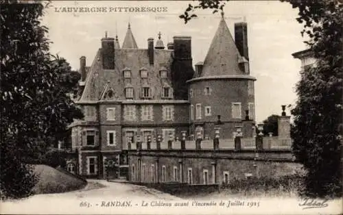 Ak Randan Puy de Dôme, Schloss nach dem Brand
