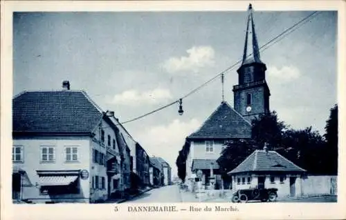 Ak Dannemarie Dammerkirch Elsass Haut Rhin, Rue du Marche