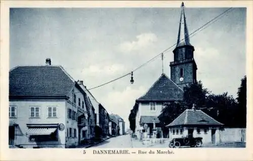 Ak Dannemarie Dammerkirch Elsass Haut Rhin, Rue du Marche