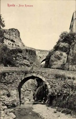 Ak Ronda Andalusien Spanien, römischer Bogen