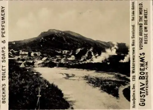 Foto Wakarewarewa Neuseeland, Reklame, Gustav Boehm's Reise um die Welt, Boehm's Toilettenseifen