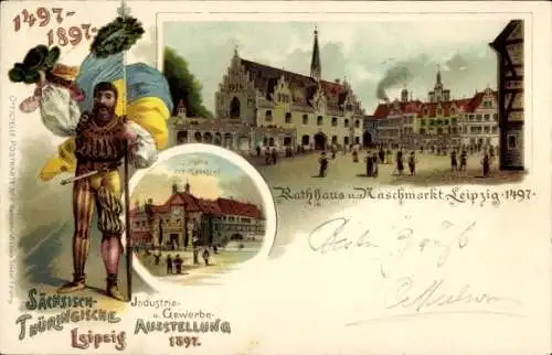 Litho Leipzig, Sächsisch Thüringische Industrie und Gewerbeausstellung 1897, Rathaus, Naschmarkt