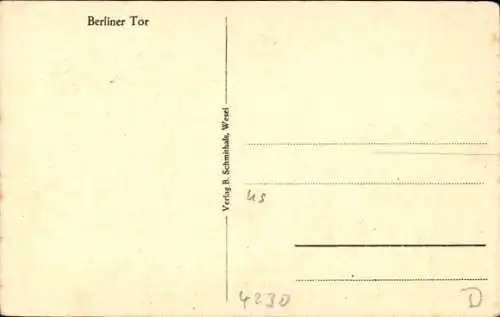 Ak Wesel am Niederrhein, Berliner Tor